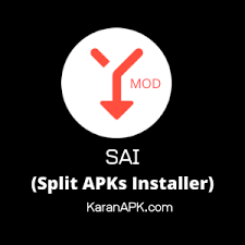 Split APKs Installer (SAI) APK 2021 APK